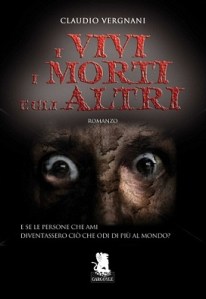 I vivi i morti e gli altri
