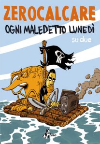 Ogni maledetto lunedì su due