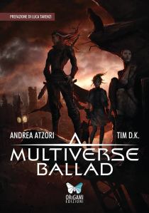 multiverse ballad