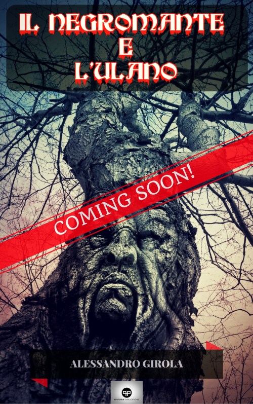 Il Negromante e l'Ulano COMING SOON