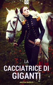 la-cacciatrice-di-giganti